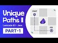 Unique Paths II - Leetcode 63 - Part 1 - Java