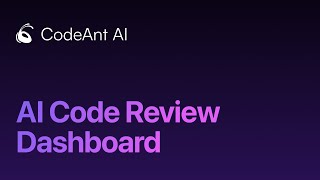 How to Use CodeAnt AI Code Review Dashboard | AI-Powered Code Analysis & Security