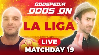 Odds On: La Liga - Matchday 19 - Free Football Betting Tips, Picks & Predictions