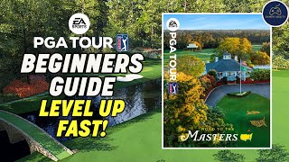 START HERE in EA Sports PGA Tour 2023: Beginner's Guide to LEVEL UP FAST!