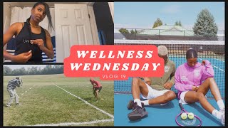 Wellness Wednesday Vlog 19!