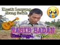 NASIB BADAN Voc  ALI Lagu Gitar Klasik Lampung Terbaru