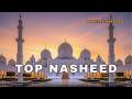 Best Islamic Nasheeds 2026 | Beautiful & Relaxing Nasheed Playlist | Peace Nasheed