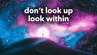 This Song Has Such A DEEP Message (Official Lyric Video) Don't Look Up Look Within
