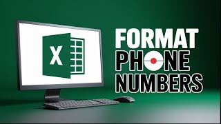 How to Format Phone Numbers in Excel – The Right Way 2026