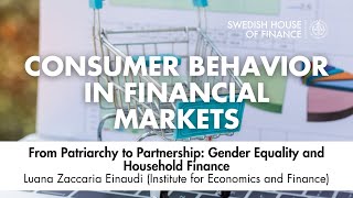 Consumer Behavior in Financial Markets: Day 2 Part 2