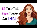 12 Tell-Tale Signs You Are An INFJ