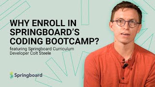 Why Enroll in Springboard's Coding Bootcamp?