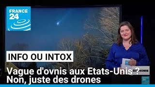 Mystère des drones aux États-Unis : ce que l'on sait sur cette étrange vague d'engins volants