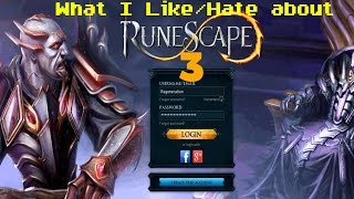 RuneScape EoC (RS3): Why I like it and Why I hate it