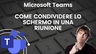 Condivisione schermo su Teams! 🖥️ Dal 'condividi schermo' ai PowerPoint Live, diventa un pro! 😅🚀