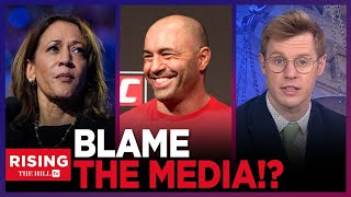 Team Harris EXPLAINS Joe Rogan SKIP, BLASTS Media for Asking Kamala 'DUMB' Questions—Robby Soave