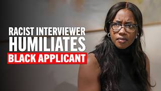 Racist Interviewer Judged Her Before The Interview Even Started