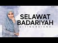 Selawat Badariyah (Lirik Rumi)  - Siti Nordiana