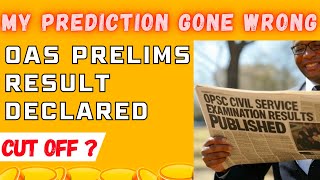 OPSC Prelims result declared - What is the cut off ? What to do Next ?