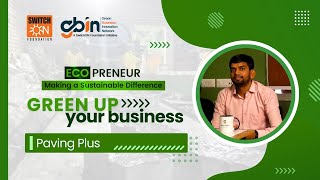 #Ecopreneurs EP 07: Upcycling Plastics into Sustainable Solutions | Paving Plus | Ranjan Kumar Gupta