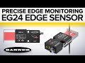 EG24 Precision Edge Sensor