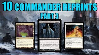 10 Reasonable Reprints For Commander Part 3