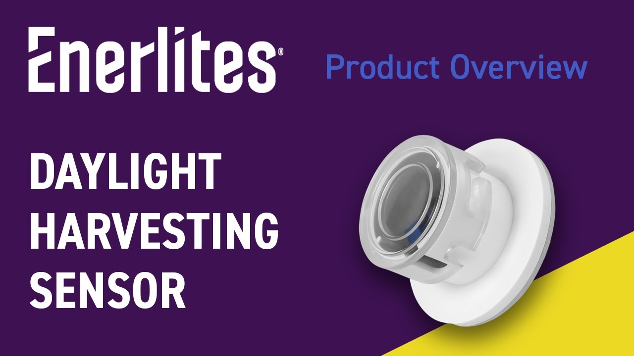 Enerlites Daylight Harvesting Sensor Product Overview Youtube