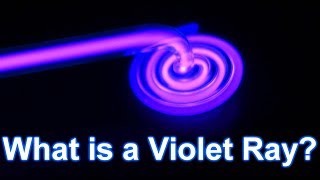 What is a Violet Ray?