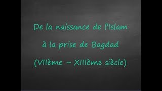 5ème - De la naissance de l'Islam à la prise de Bagdad