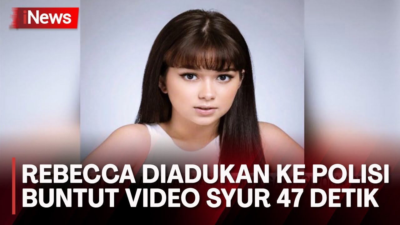 Video Syur Mirip Rebecca Klopper Dilaporkan Ke Bareskrim - YouTube