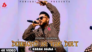 Diamond In The Dirt Karan Aujla (HD Video)New Punjabi Song 2021|Punjabi Shayari Karan Aujla New Song
