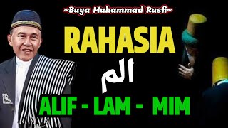 Buya Muhammad Rusfi - Rahasia ALIF LAM MIM || #LatifahQalbi