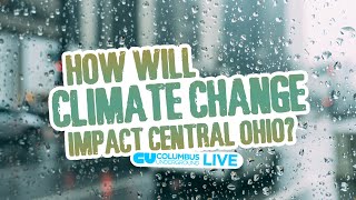 Climate Change in Columbus, Ohio?