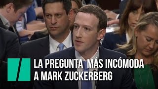 La pregunta más incómoda a Mark Zuckerberg