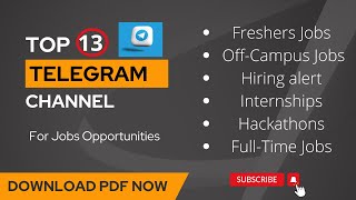 13 Telegram Channels for Jobs Updates and Opportunities | Off campus Jobs | Internships | Hackathon