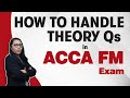 ACCA FM Exam Tips & Tricks | ACCA F9 Exam Technique | ACCA FM Theory | ACCA FM Exam Strategy |