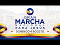 Gran Marcha Nacional para Jesús | Colombia