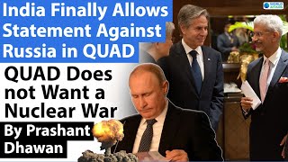India Finally Allows Statement Against Russia in QUAD | QUAD Does not want a Nuclear War