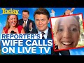 Reporter 'in trouble' when wife calls on live TV | Today Show Australia