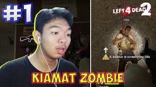 Misi Melarikan Diri Dari Kota Yang Penuh Dengan Zombie !!! - Left 4 Dead 2 Indonesia Part 1