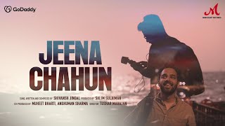 Jeena Chahun | Shivansh Jindal | Salim Sulaiman | Muheet Bharti, Anshuman Sharma | Merchant Records