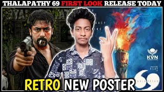 Retro New Poster Review \u0026 Reaction | Thalapathy 69 First Look Release Time ? | Vijay | Suriya