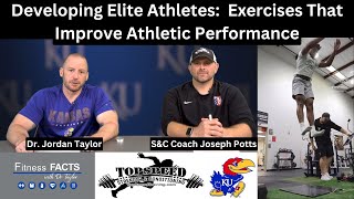 Developing Elite Athletes: Exercises & Training Methods That Improve Athletic Performance