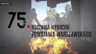 Obchody 75. rocznicy wybuchu Powstania Warszawskiego