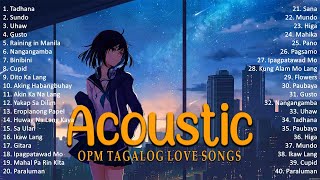 Best Of OPM Acoustic Love Songs 2024 Playlist 820 ❤️ Top Tagalog Acoustic Songs Cover Of All Time