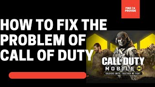 How to fix Call of Duty App Unfortunately Has Stopped | Call of Duty Stopped Problem 100% Fixed