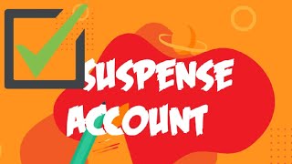 Suspense Account ✔Explained part1(Identifying errors ,resolving errors ,applying in the suspense a/c