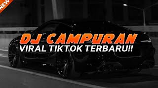 DJ CAMPURAN VIRAL TIKTOK 2024 JEDAG JEDUG SLOW FULL BASS