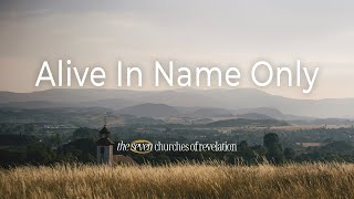 Alive In Name Only | Ike Miller | Bright City Church