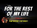 FOR THE REST OF MY LIFE - SIDE A (karaoke version)