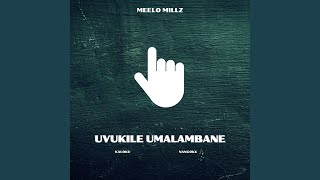 Uvukile Umalambane