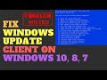 Fix Windows Update Client on Windows 10, 8, 7