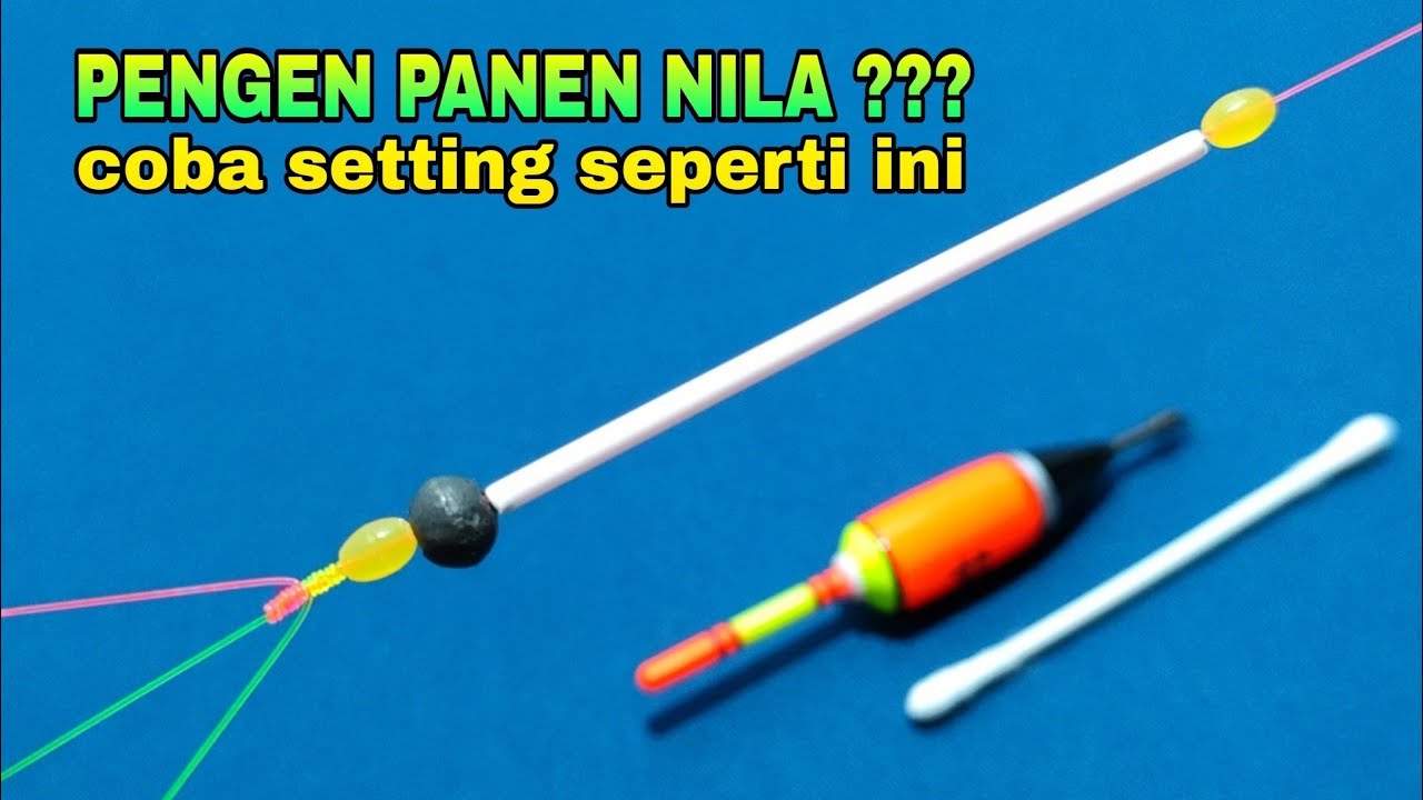 Cara Membuat Rangkaian Pancing Ikan Nila Umpan Lumut Paling Jitu - YouTube