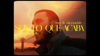 EZZO - SOY LO QUE ACABA (FEAT. DJ GROOVEFELLA) - [PROD. MR. CRACKLE]